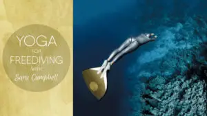Yoga for Freediving by Sara Campbell